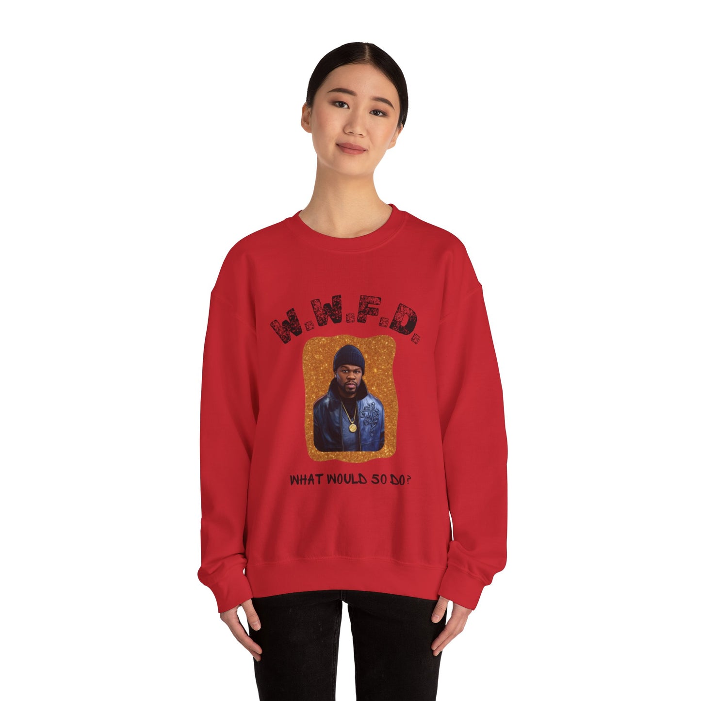 Crewneck Sweatshirt — 'W.W.F.D. (What Would 50 Do?)' Graphic Pullover