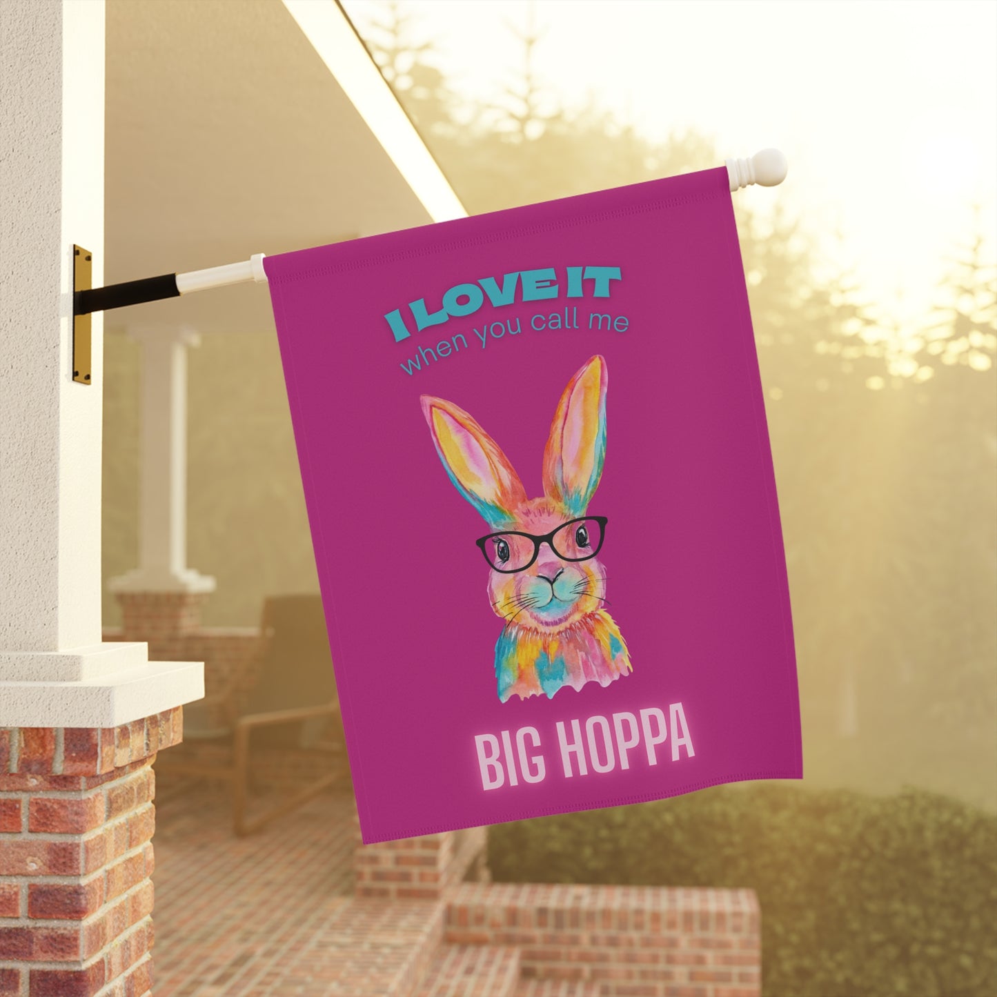 Big Hoppa Bunny Garden Flag — Funny Colorful Easter Yard Banner ("I Love It When You Call Me Big Hoppa")
