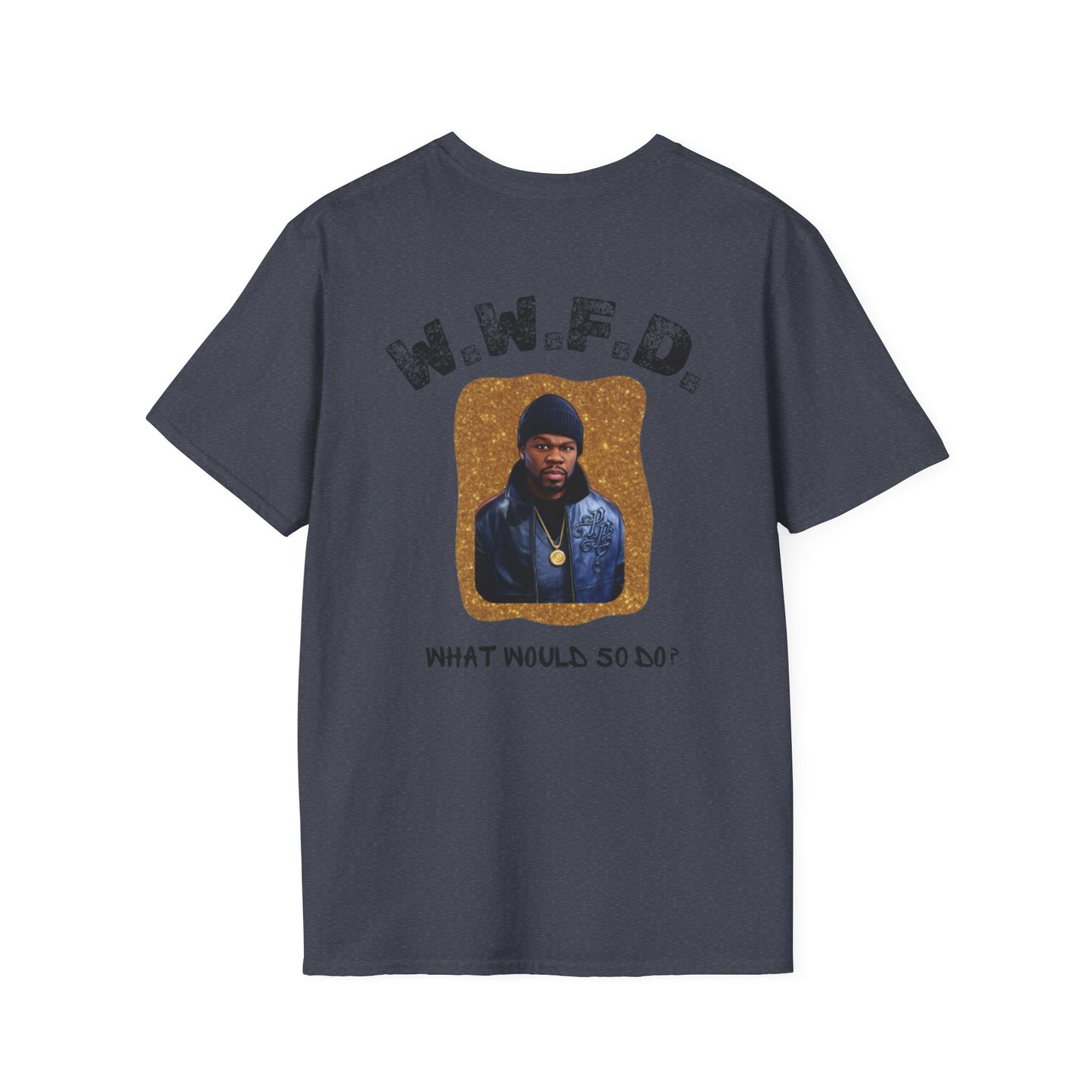 What Would 5O Do? (W.W.F.D.) T-Shirt — Vintage Portrait Graphic Tee