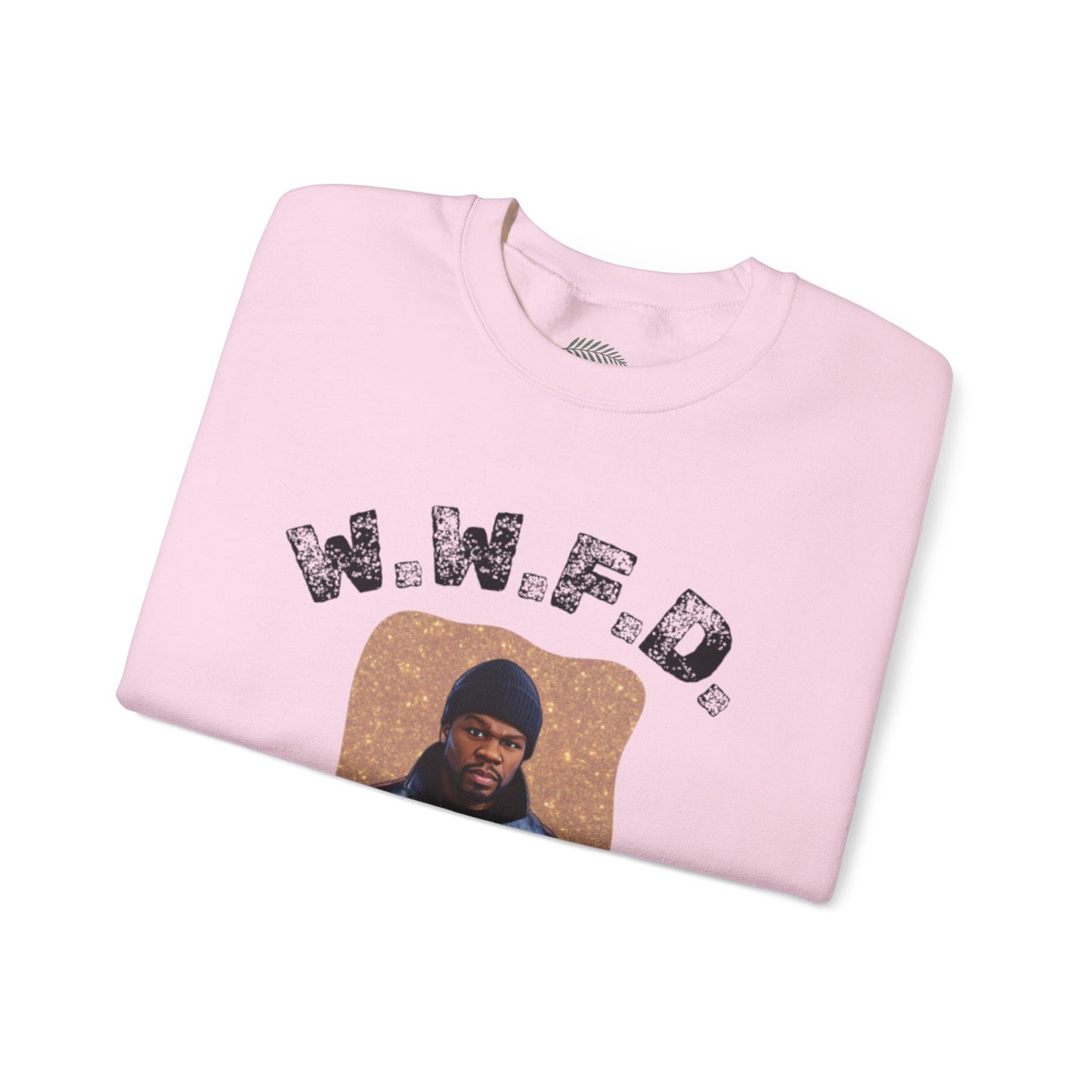 Crewneck Sweatshirt — 'W.W.F.D. (What Would 50 Do?)' Graphic Pullover