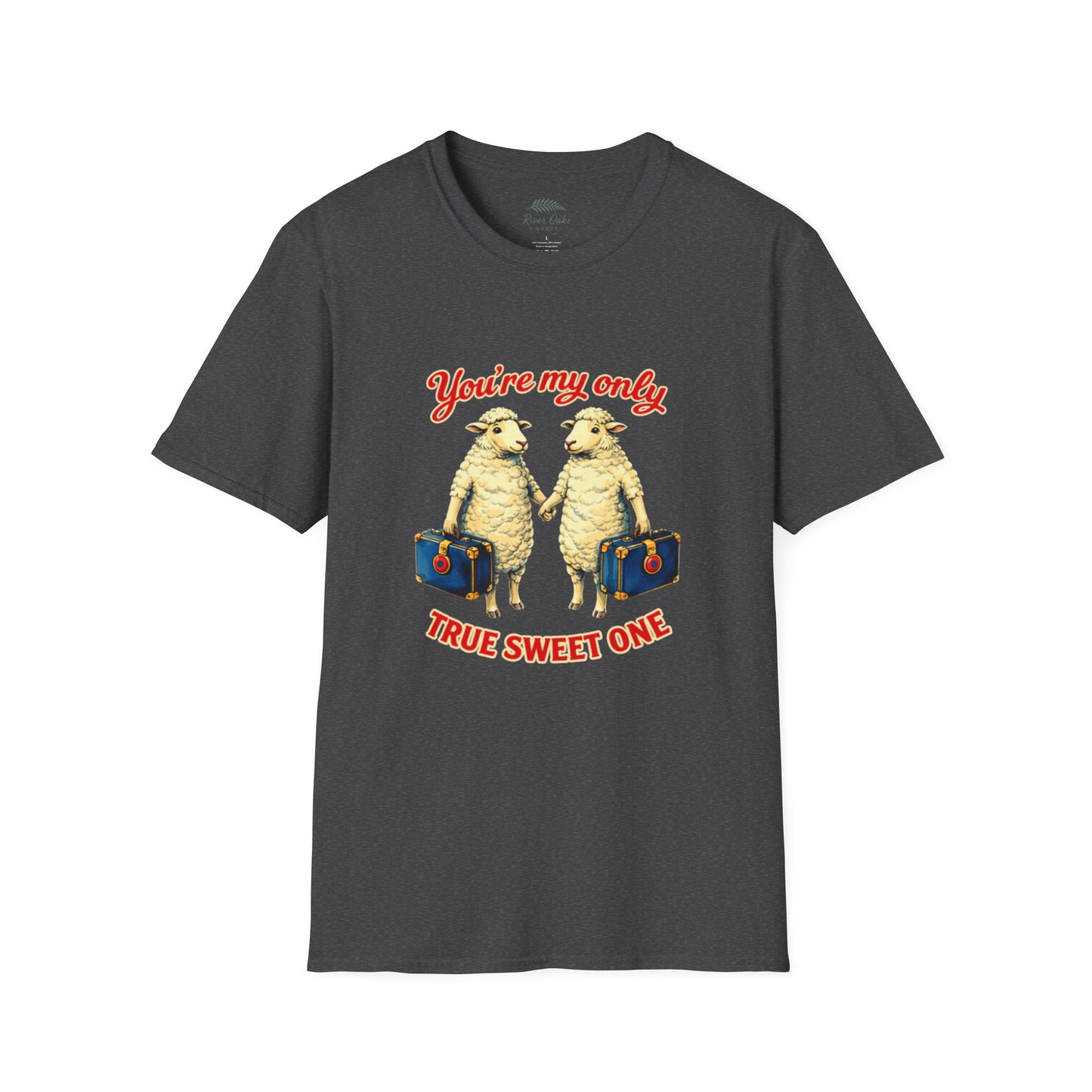 “You’re My Only True Sweet One” Phish My Sweet One Comfort T-Shirt