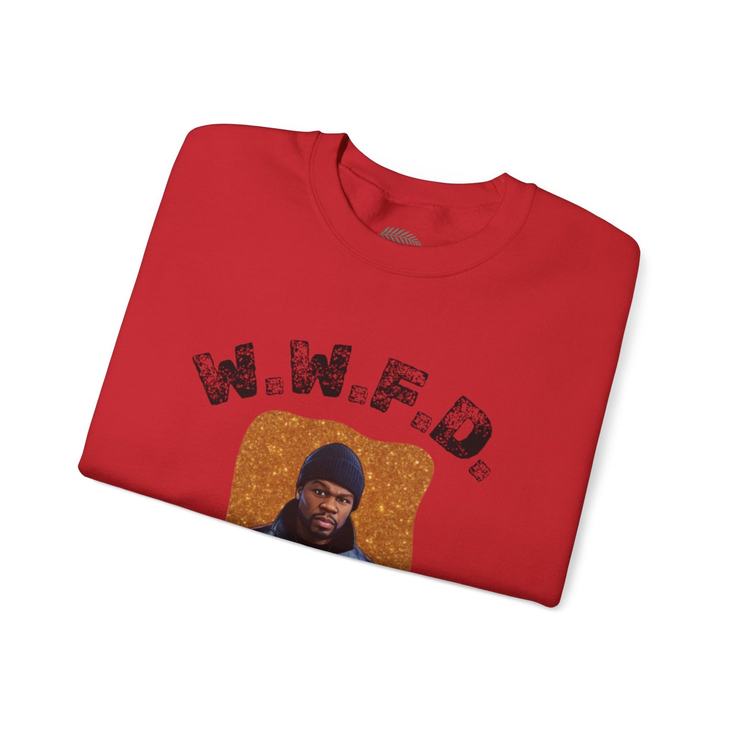 Crewneck Sweatshirt — 'W.W.F.D. (What Would 50 Do?)' Graphic Pullover