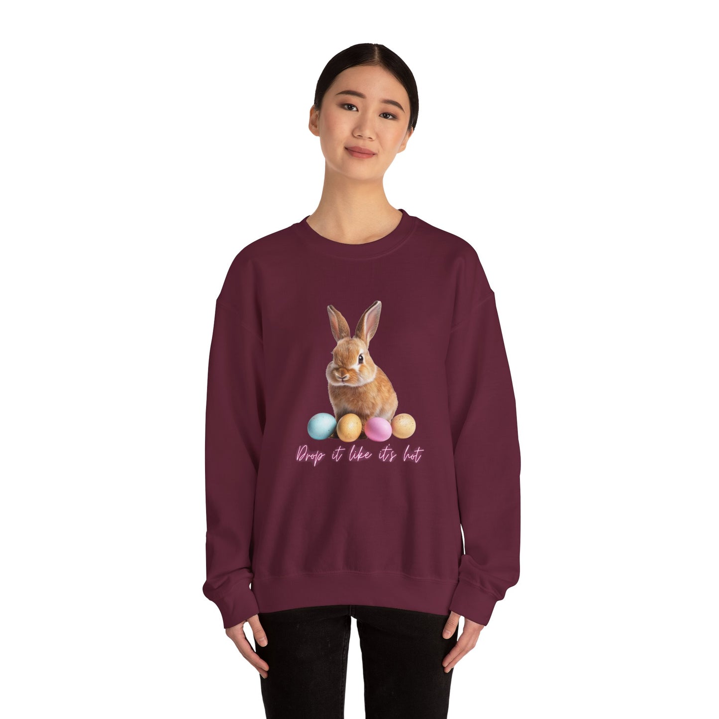 Easter Bunny Sweatshirt - 'Drop It Like It's Hot' Cute Bunny & Pastel Eggs Crewneck