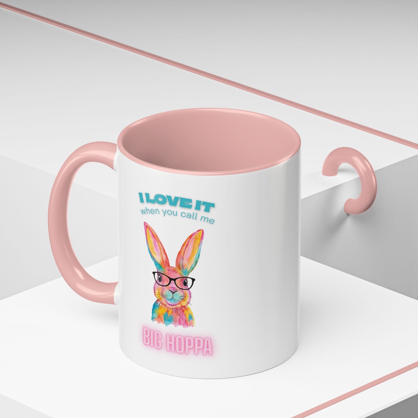 “I Love It When You Call Me Big Hoppa” Easter Bunny Ceramic Coffee Accent Color Mug (11/15 oz)