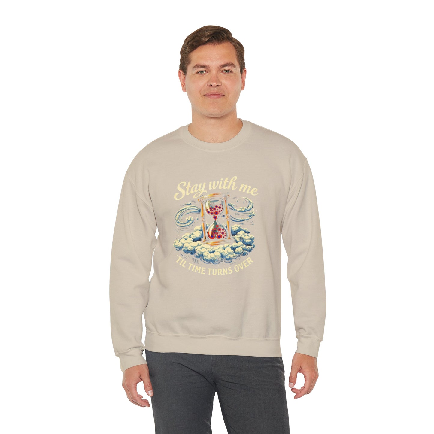 Stay With Me Hourglass — 'Til Time Turns Over Crewneck Sweatshirt