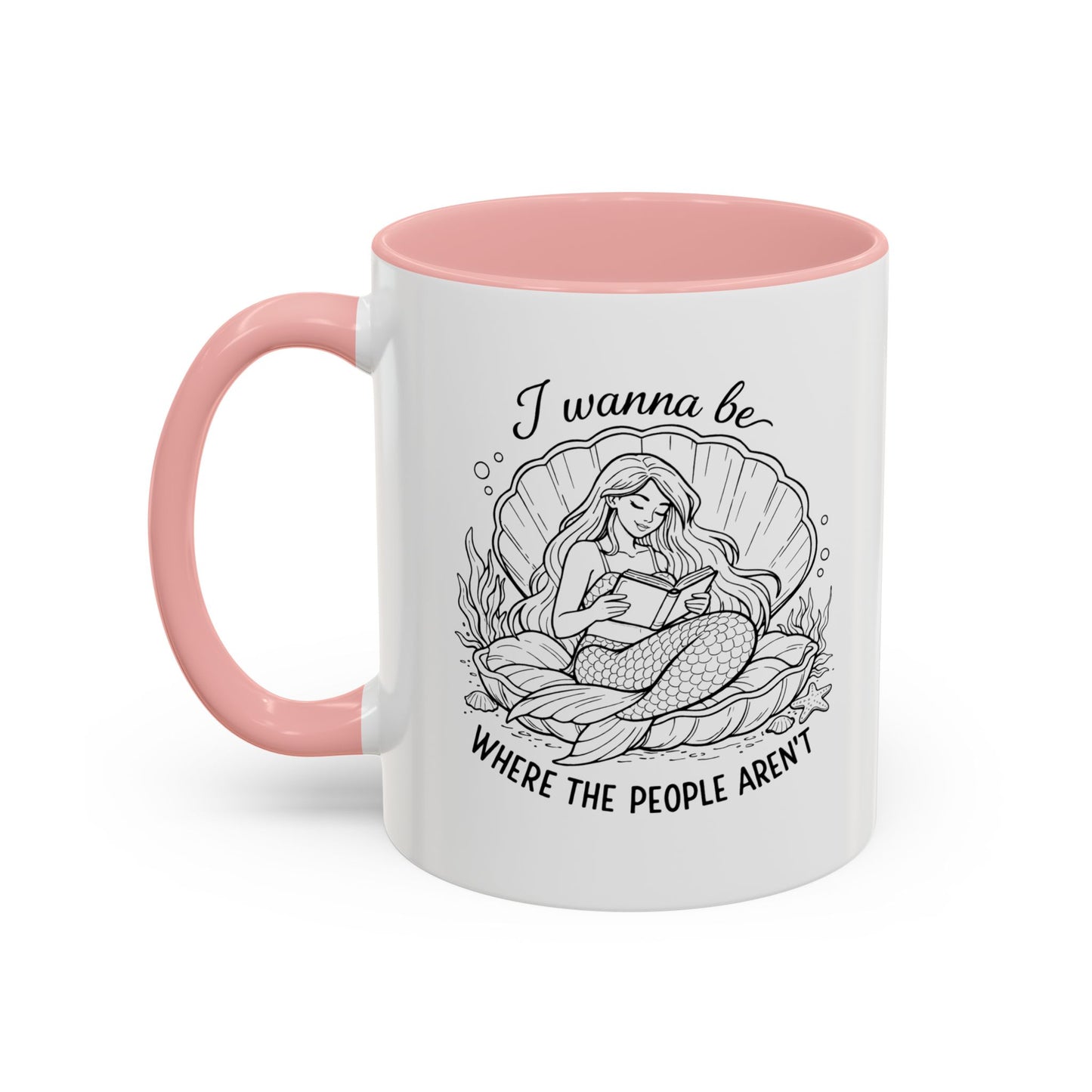 I Wanna Be Where The People Aren’t Accent Coffee Cup (11/15oz)