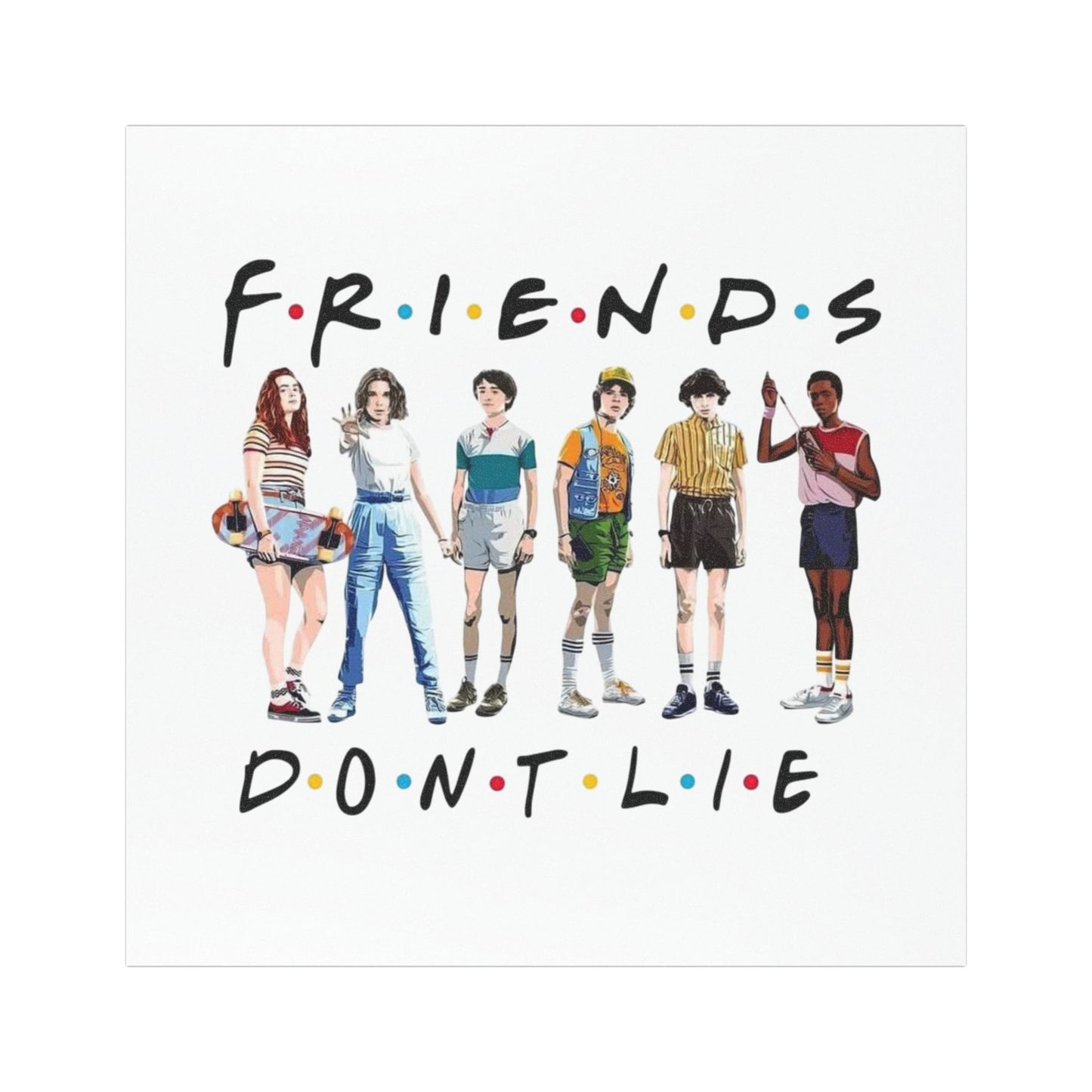 ‘Friends Don't Lie’ Square Car Magnet — Stranger Things Eleven Squad Design