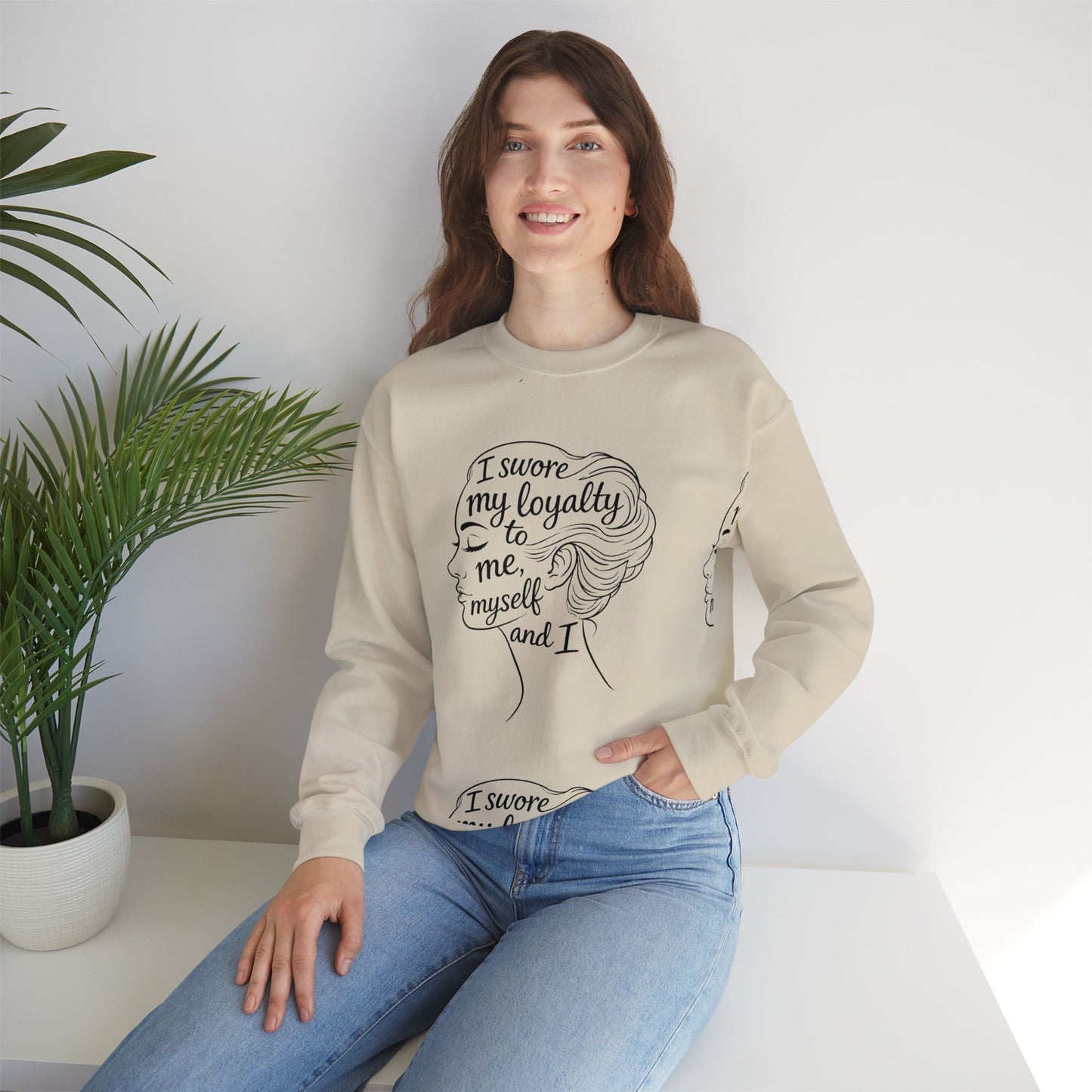 “I Swore My Loyalty to Me, Myself & I” Crewneck Sweatshirt