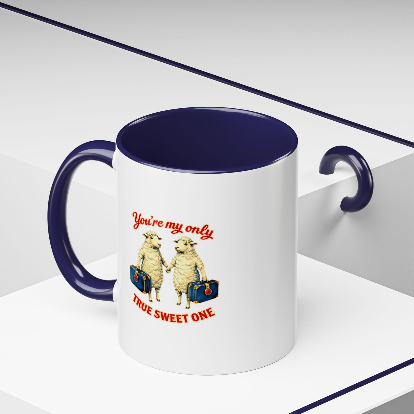 “You’re My Only True Sweet One” Phish My Sweet One (11oz  15oz Accent Coffee Mug)