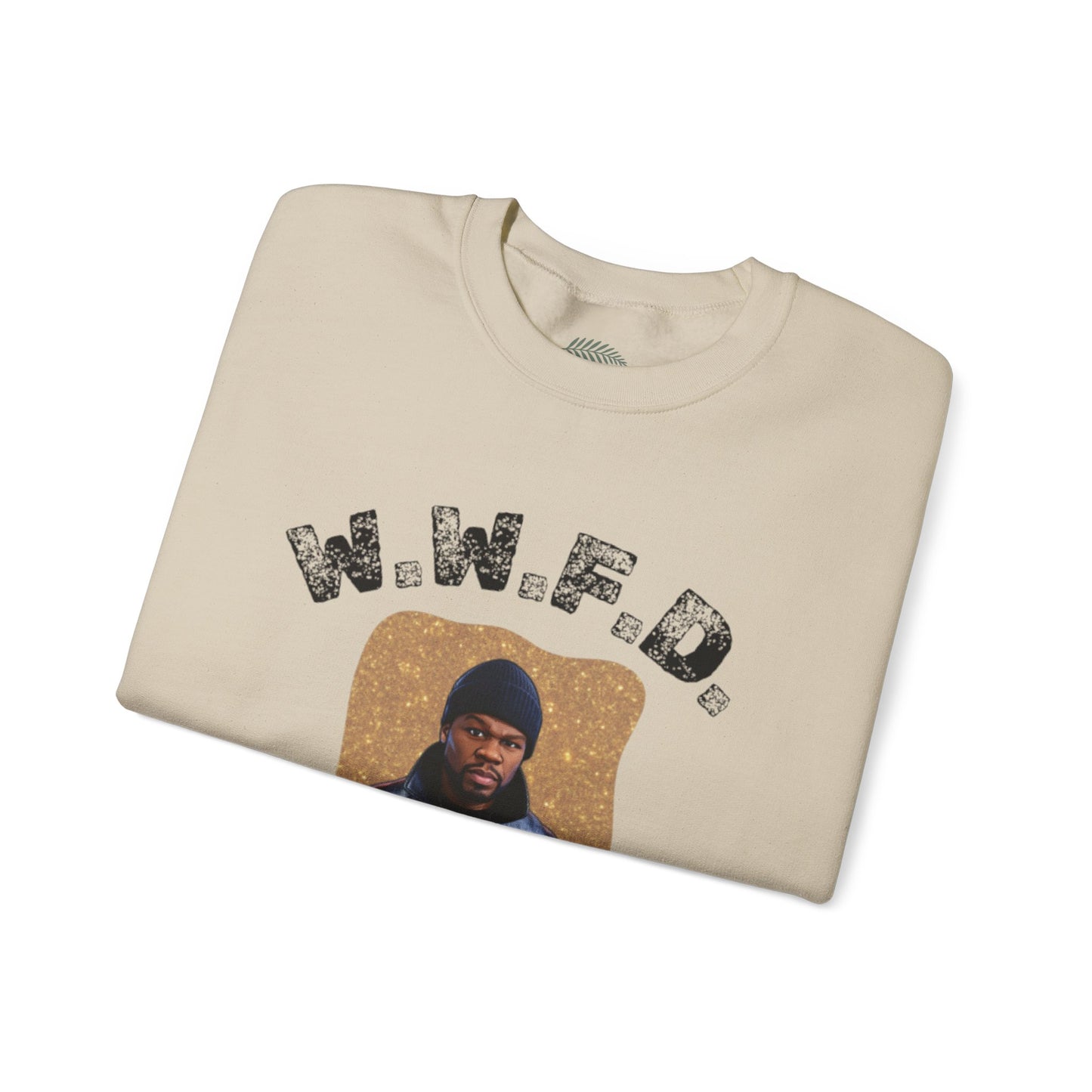 Crewneck Sweatshirt — 'W.W.F.D. (What Would 50 Do?)' Graphic Pullover
