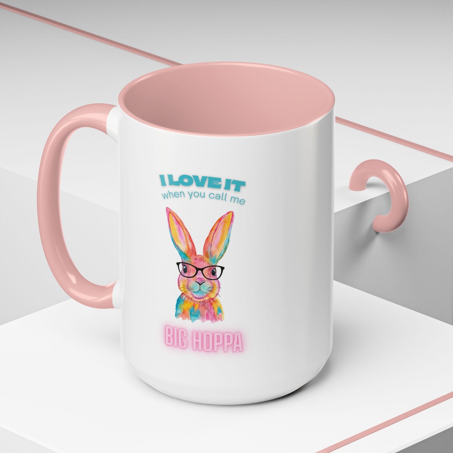 “I Love It When You Call Me Big Hoppa” Easter Bunny Ceramic Coffee Accent Color Mug (11/15 oz)