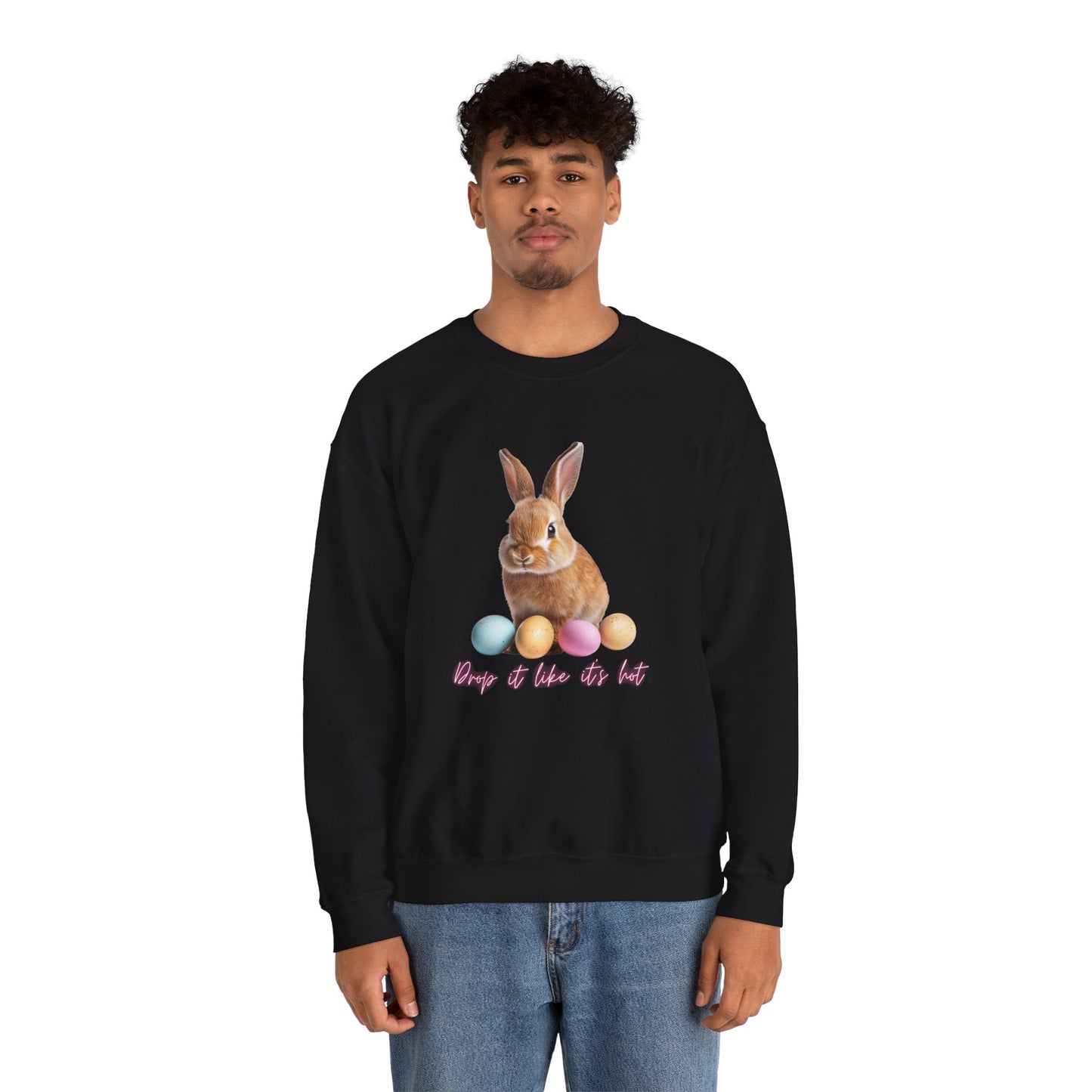 Easter Bunny Sweatshirt - 'Drop It Like It's Hot' Cute Bunny & Pastel Eggs Crewneck
