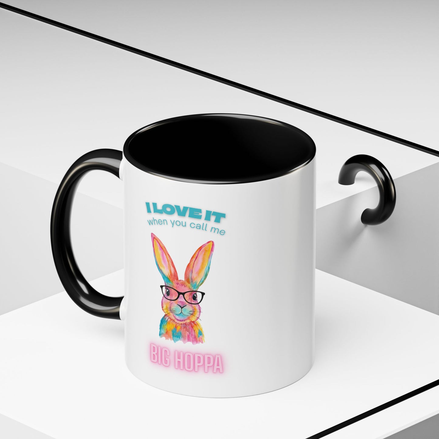 “I Love It When You Call Me Big Hoppa” Easter Bunny Ceramic Coffee Accent Color Mug (11/15 oz)