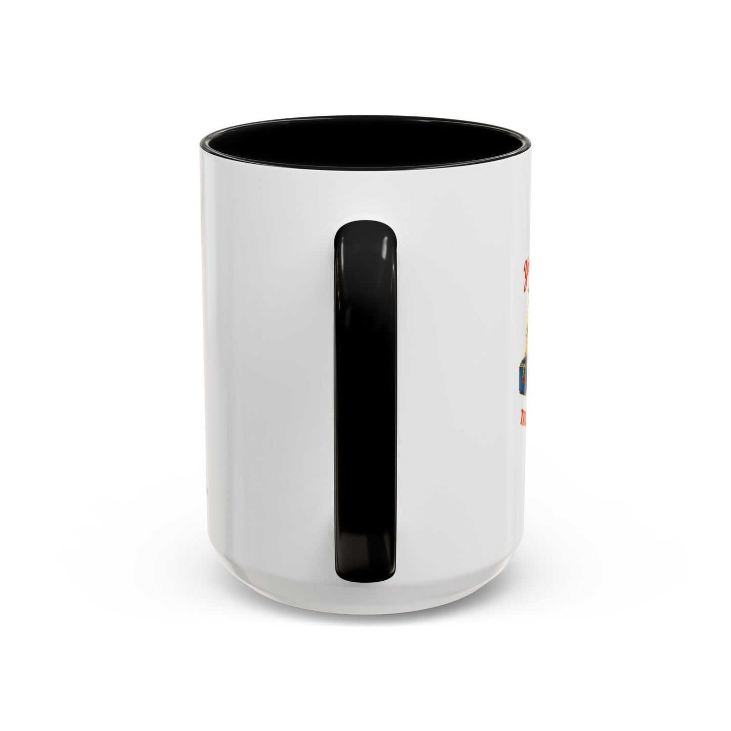 “You’re My Only True Sweet One” Phish My Sweet One (11oz  15oz Accent Coffee Mug)