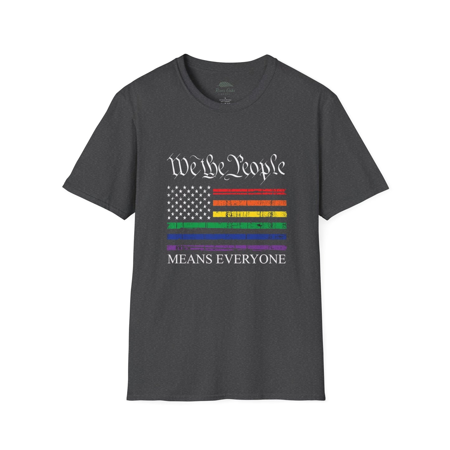 “We The People Means Everyone” Distressed T-Shirt — Rainbow Equality Pride Tee
