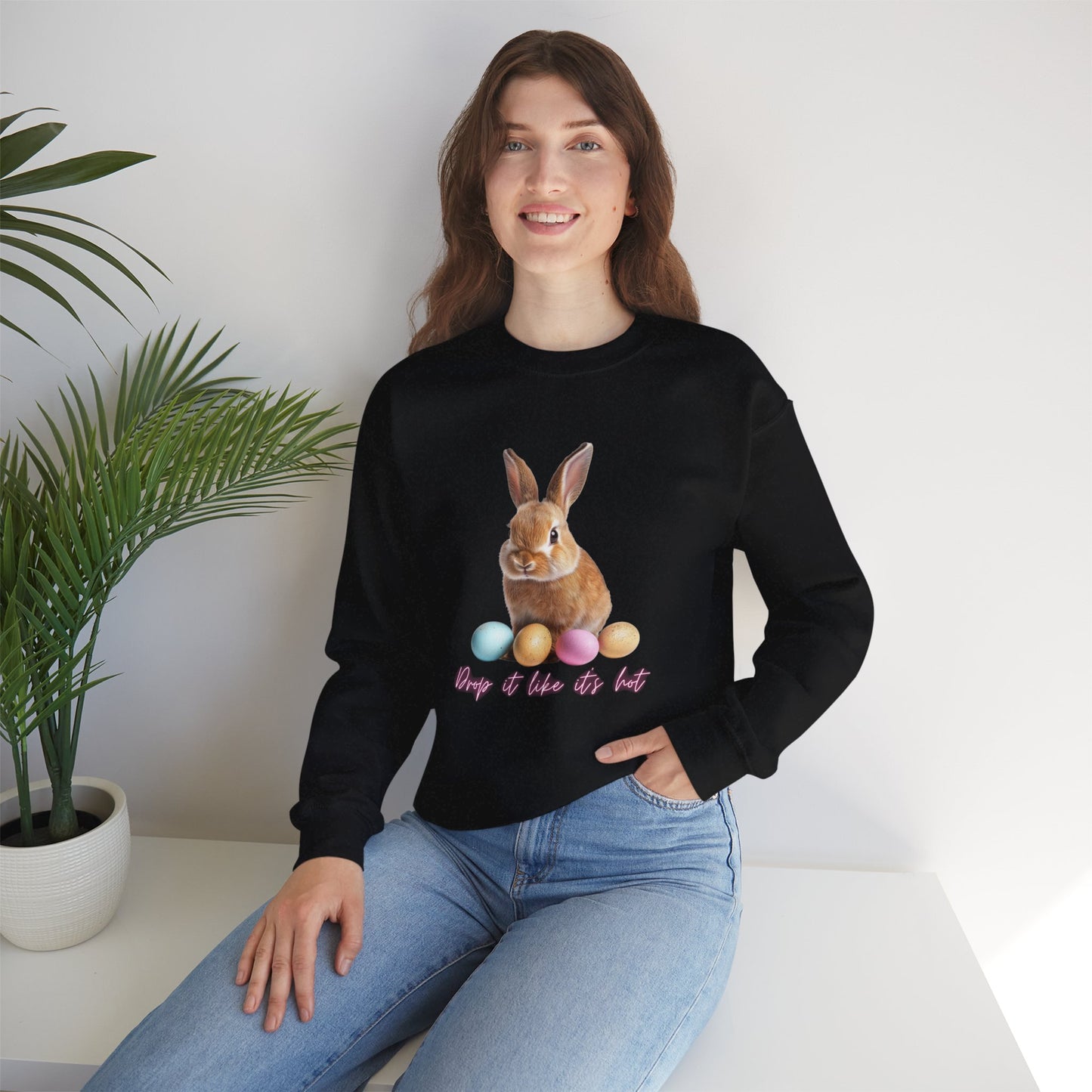 Easter Bunny Sweatshirt - 'Drop It Like It's Hot' Cute Bunny & Pastel Eggs Crewneck