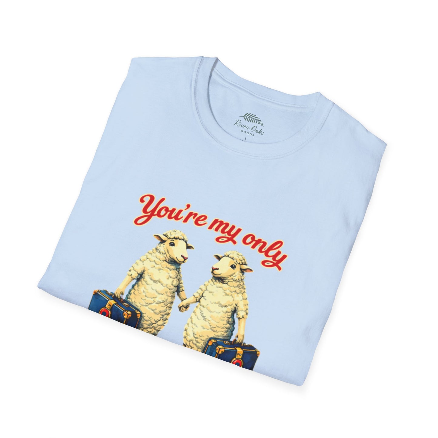 “You’re My Only True Sweet One” Phish My Sweet One Comfort T-Shirt