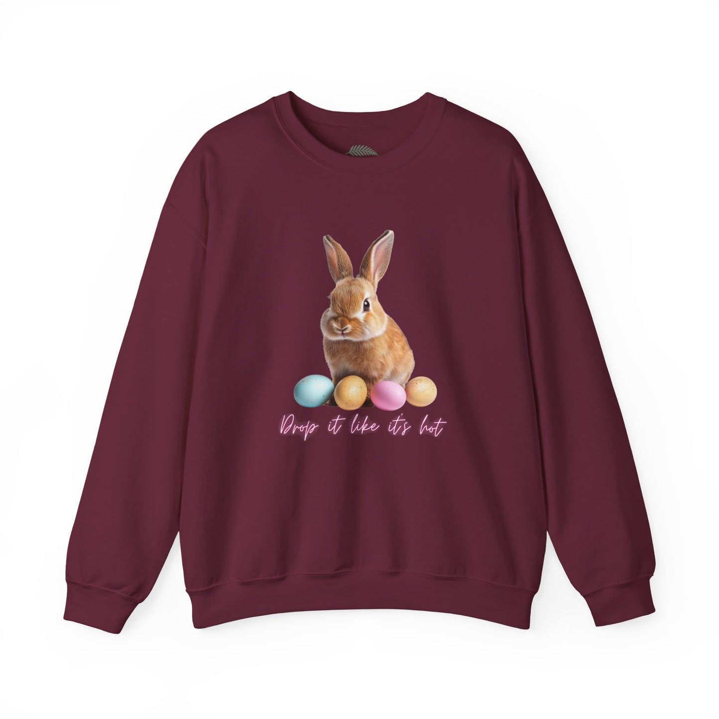 Easter Bunny Sweatshirt - 'Drop It Like It's Hot' Cute Bunny & Pastel Eggs Crewneck