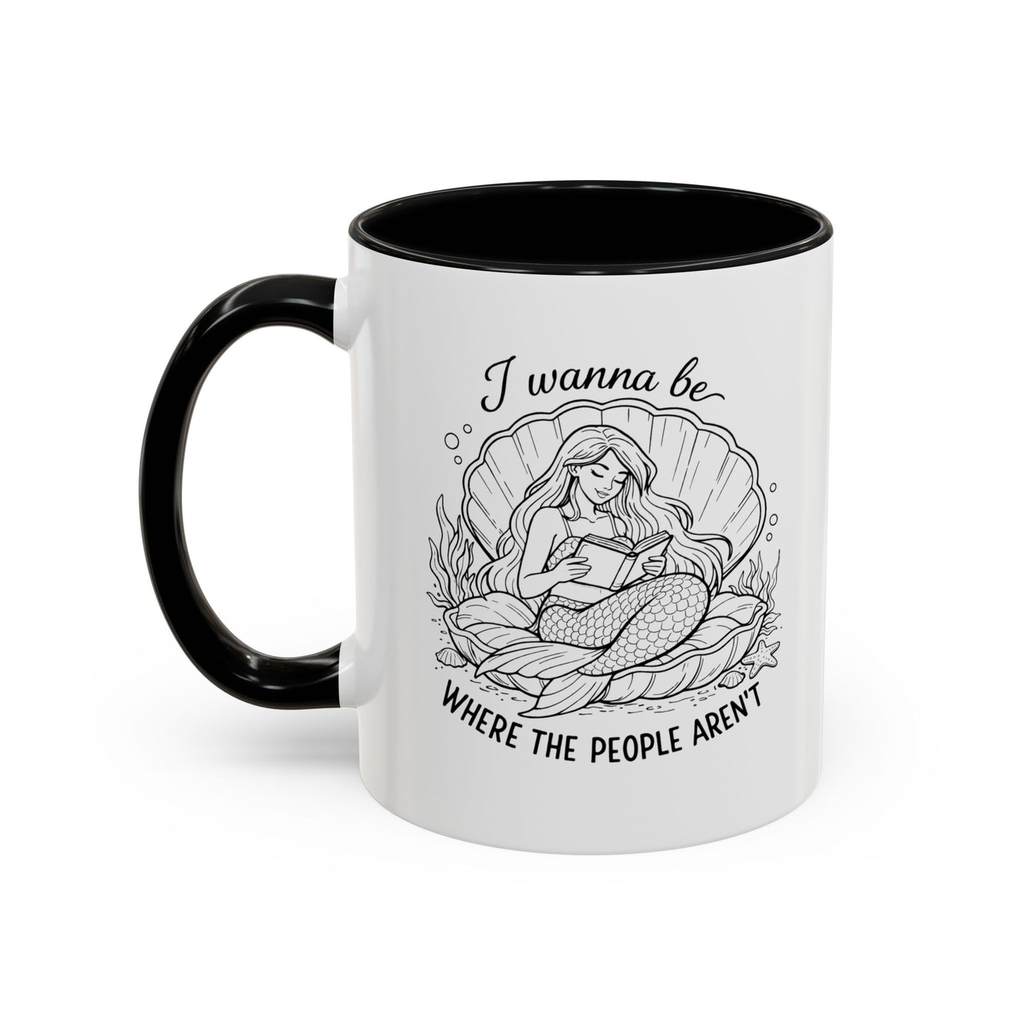 I Wanna Be Where The People Aren’t Accent Coffee Cup (11/15oz)