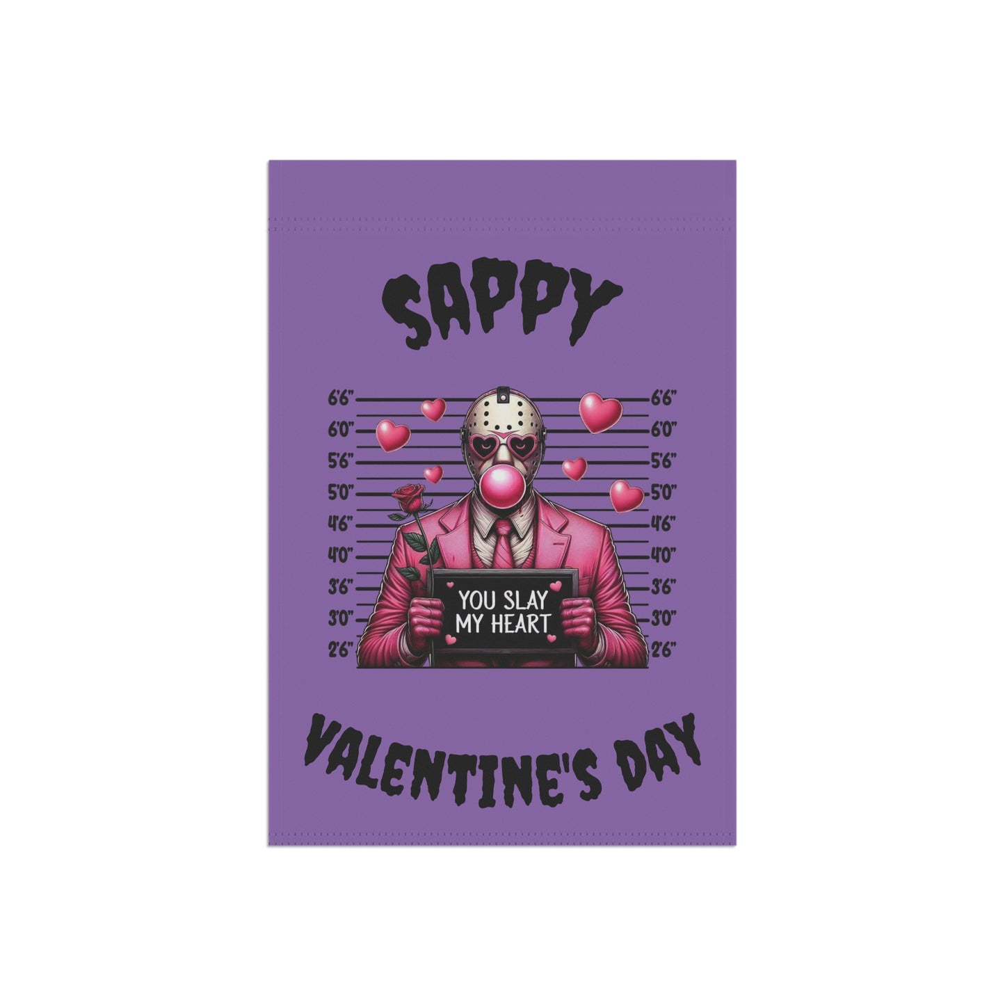 Sappy Valentine's Day Garden Flag – 'You Slay My Heart' Horror Jason Valentine Banner