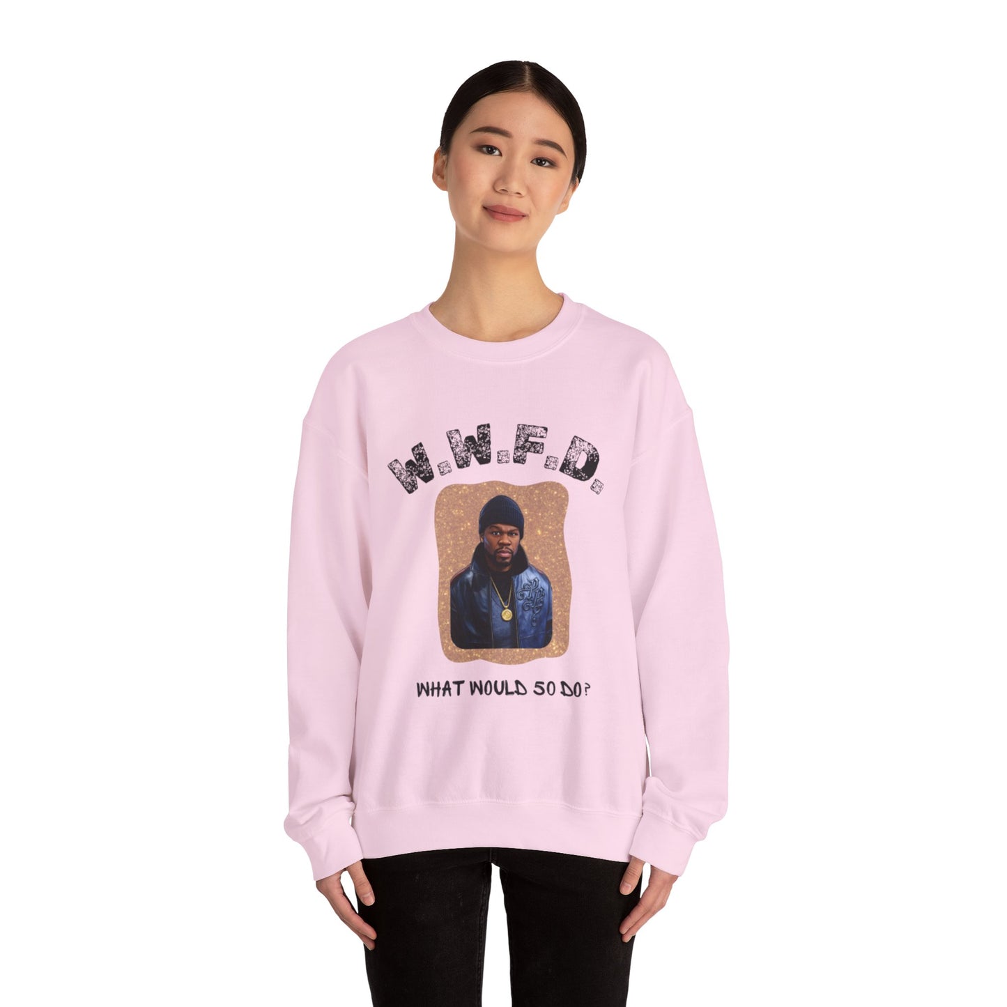 Crewneck Sweatshirt — 'W.W.F.D. (What Would 50 Do?)' Graphic Pullover