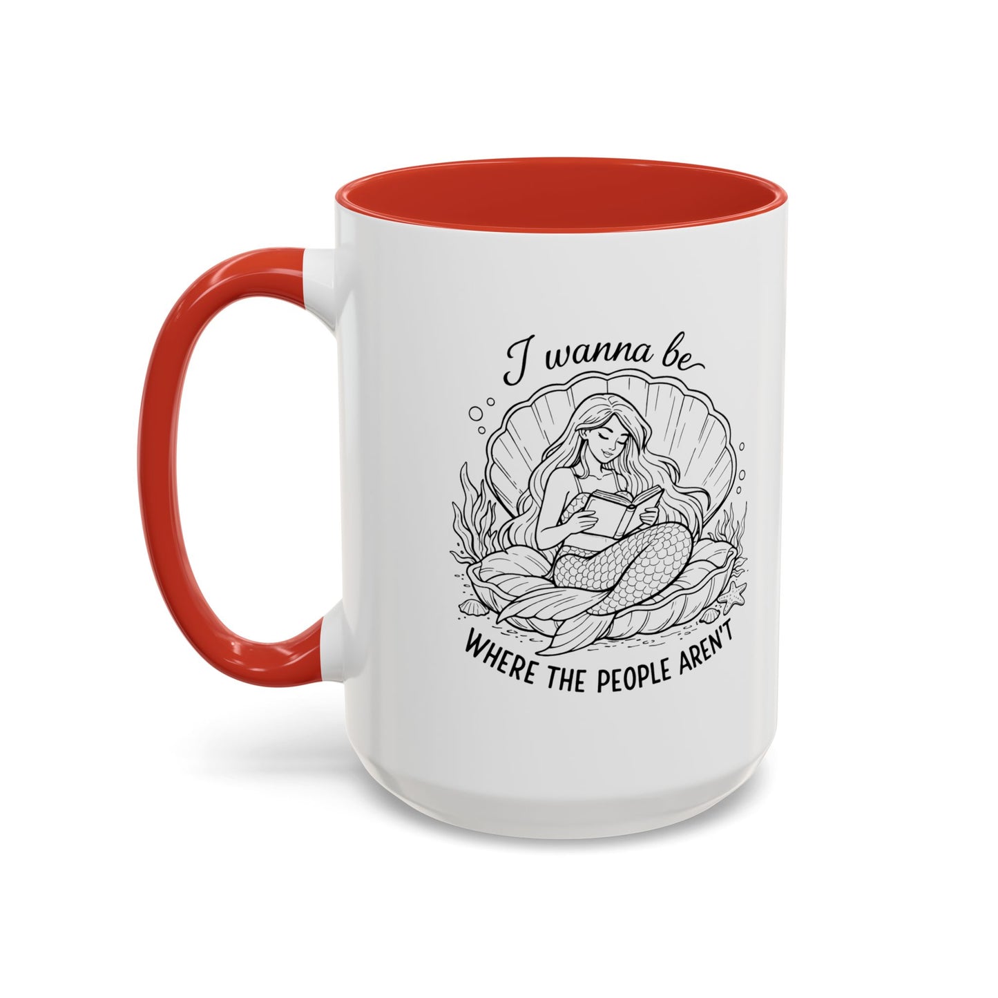 I Wanna Be Where The People Aren’t Accent Coffee Cup (11/15oz)